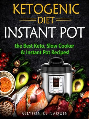 cover image of Ketogenic Diet Instant Pot